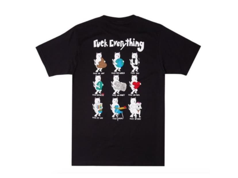 RipNDip RipNDip Fuck Everything Tee Black